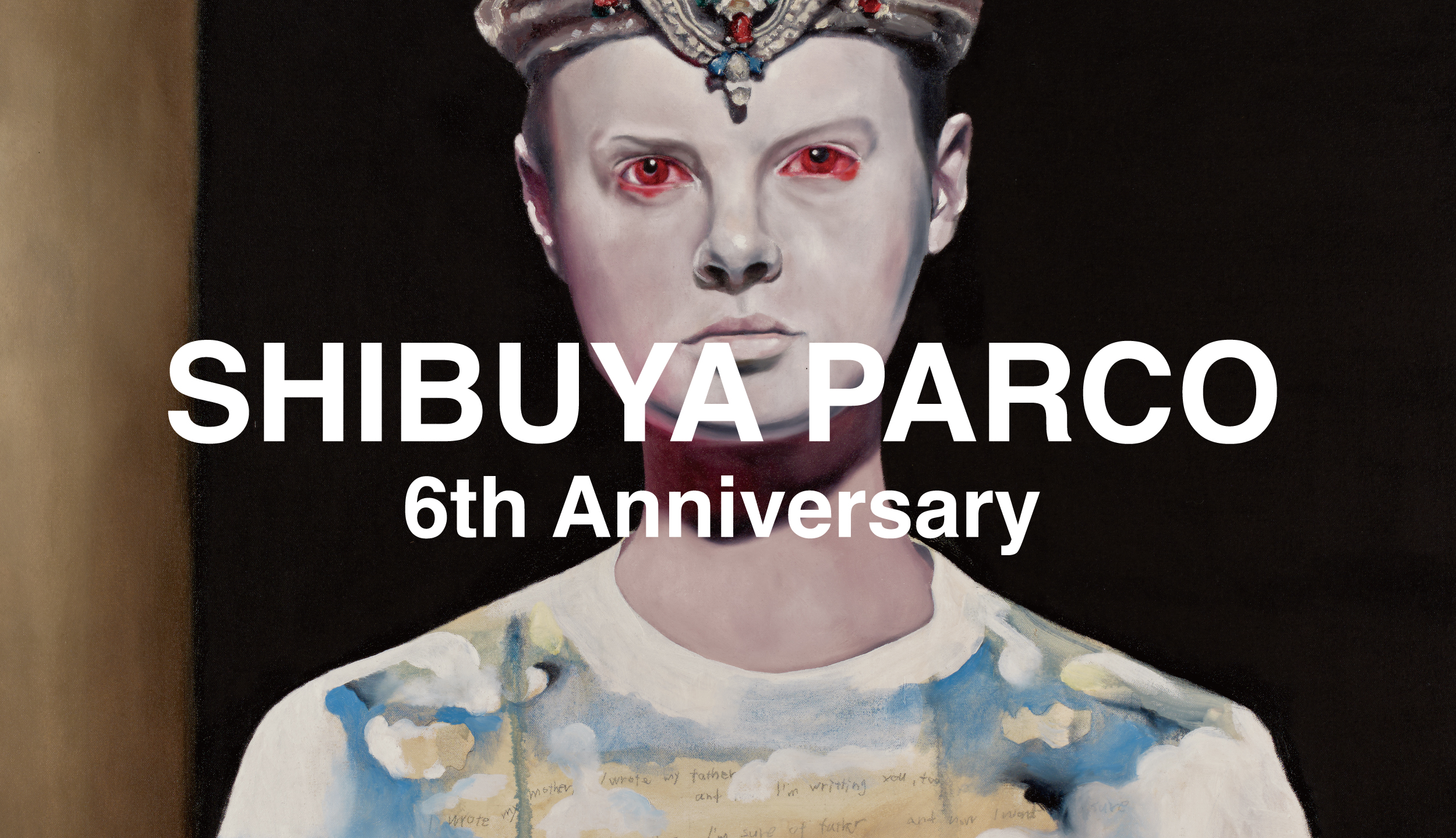渋谷PARCOが6周年を記念し、「SHIBUYA PARCO 6th　Anniversary」を開催！音楽とマーケットが交差するカルチャーイベント。